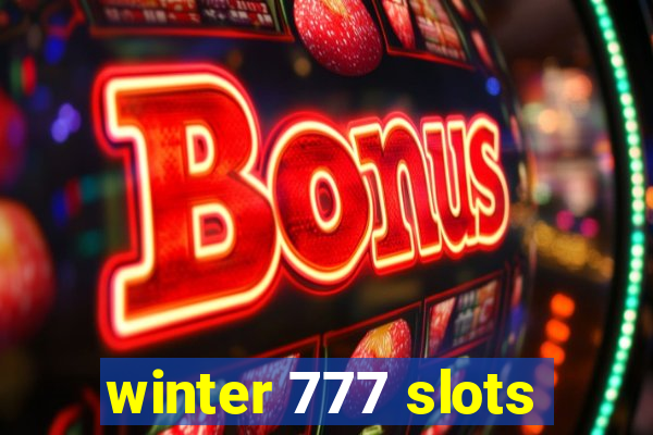 winter 777 slots